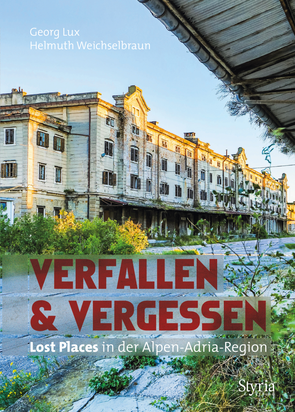 Verfallen & Vergessen