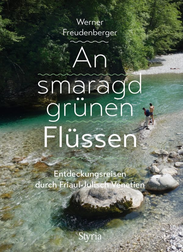 9783222136184 - An smaragdgrünen Flüssen