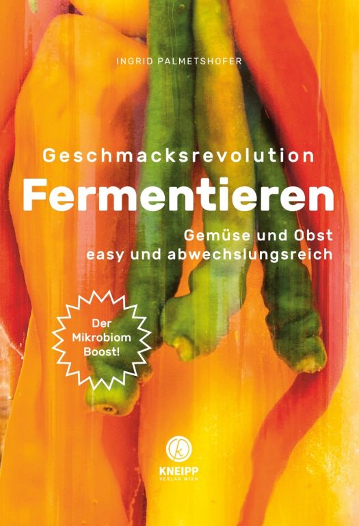 - Geschmacksrevolution Fermentieren