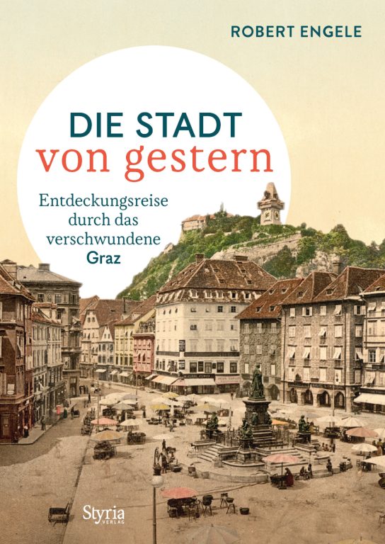 - Die Stadt von gestern