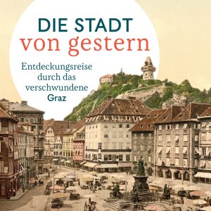 9783222136597 - Die Stadt von gestern