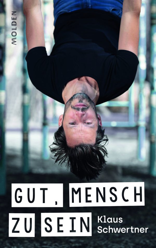 - Gut, Mensch zu sein