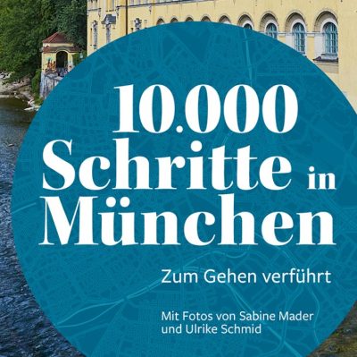 10.000 Schritte in München