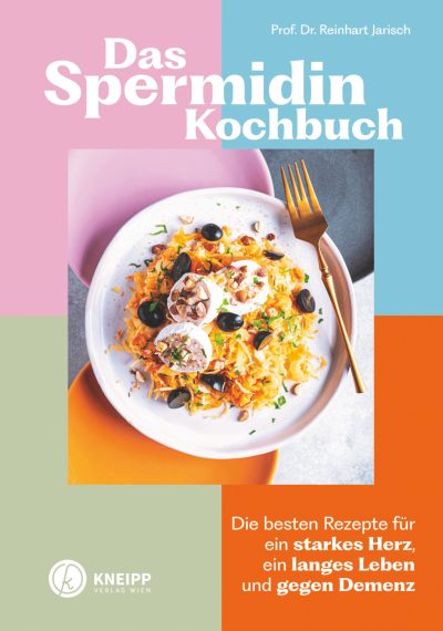 Das Spermidin-Kochbuch