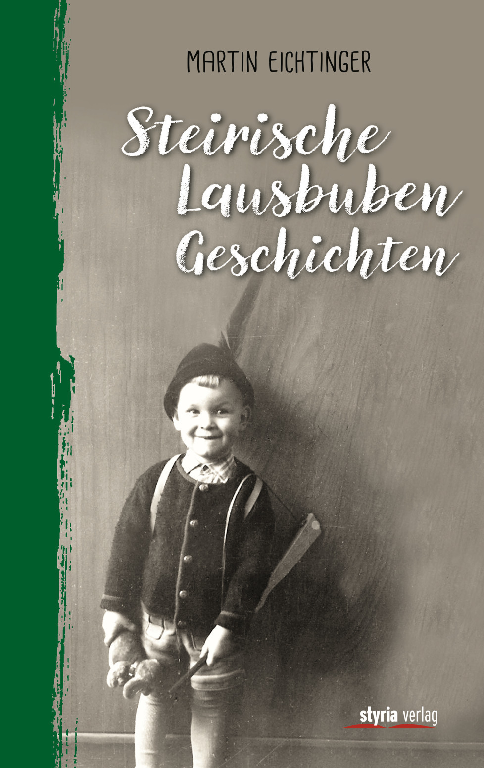 Steirische Lausbubengeschichten