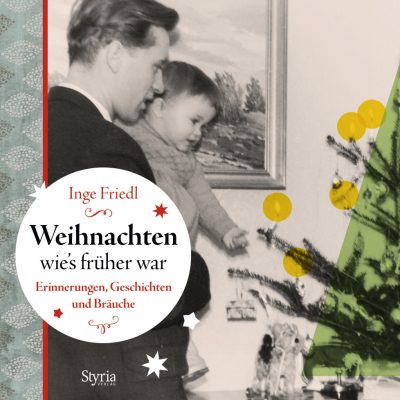 Weihnachten wie’s früher war