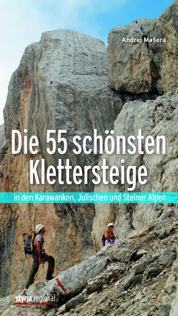 9783701201648 - Die 55 schönsten Klettersteige