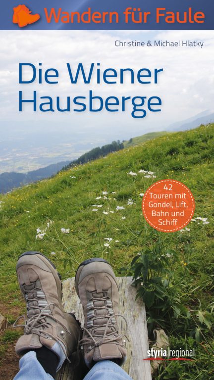 9783701201884 - Die Wiener Hausberge - Wandern für Faule