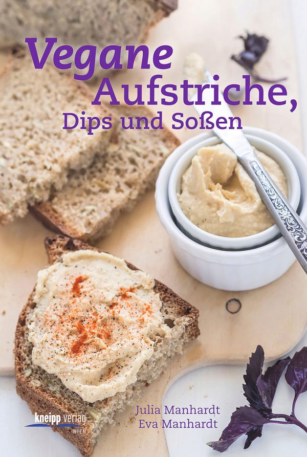 9783708806204 - Vegane Aufstriche, Dips und Soßen