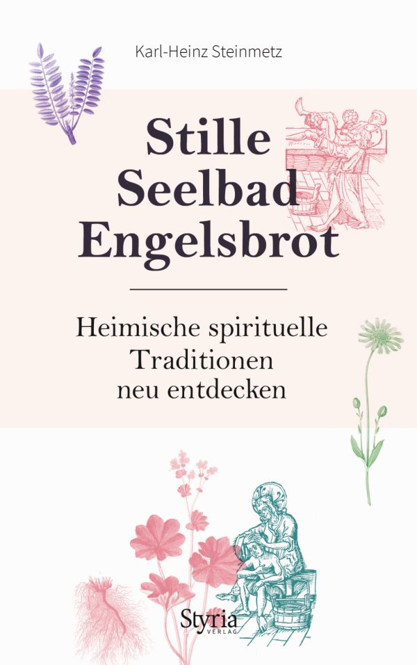 9783222135798 - Stille, Seelbad, Engelsbrot