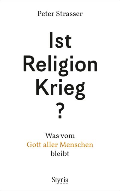 Ist Religion Krieg?